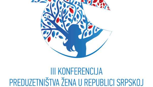 Позив за 3. Конференцију предузетништва жена у Републици Српској